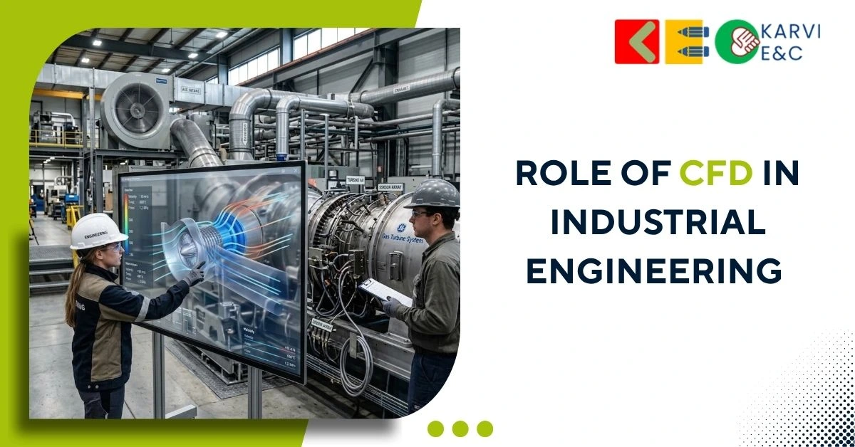 Role of CFD in Industrial Engineering