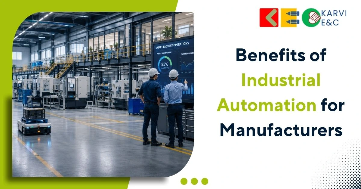Benefits of Industrial Automation for Manufacturers