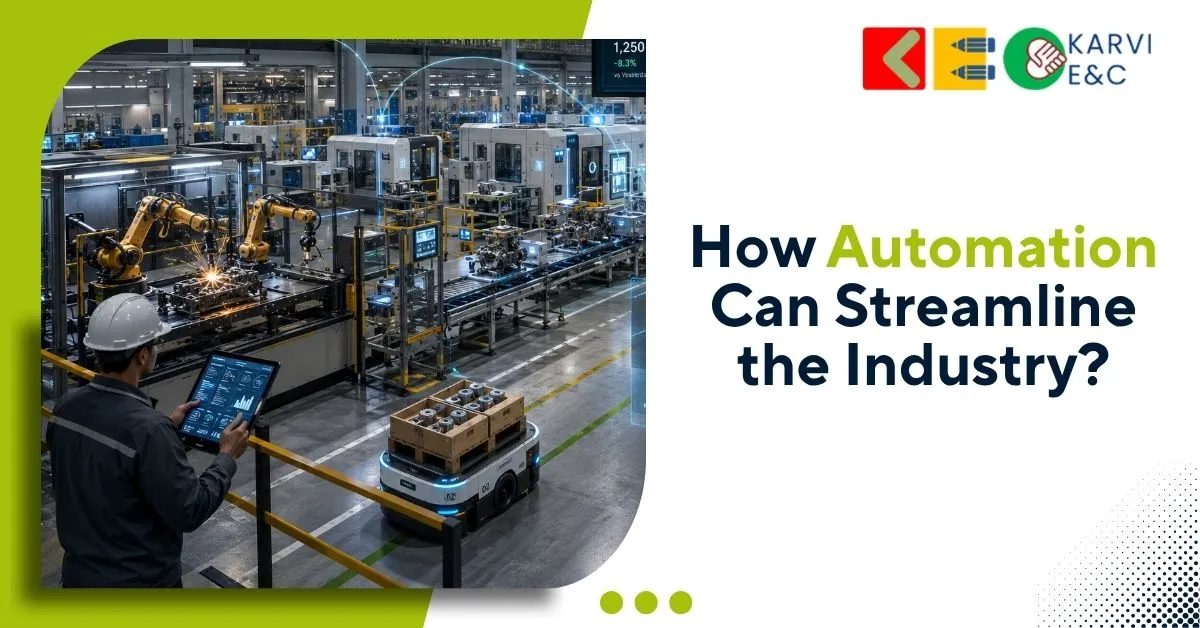 How Automation Can Streamline the Industry?