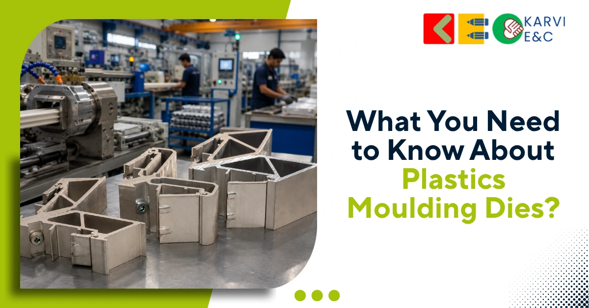 What You Need to Know About Plastics Moulding Dies?