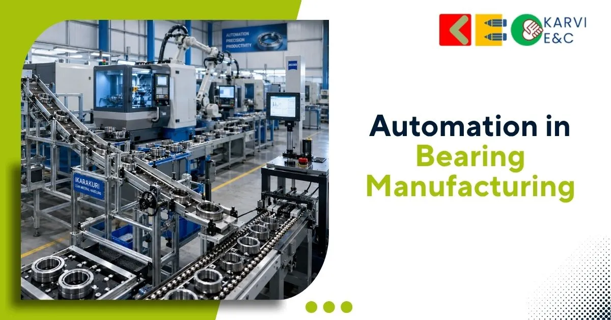 Automation in Bearing Manufacturing